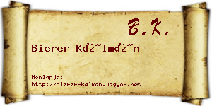 Bierer Kálmán névjegykártya